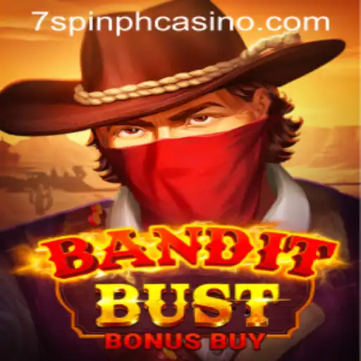 Discover BanditBustBonusBuy: The Thrilling Casino Game at 7SPIN PH CASINO