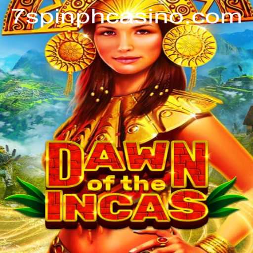 Explore the Thrilling World of DawnoftheIncas at 7SPIN PH Casino