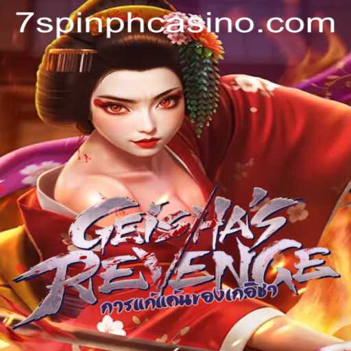 Unveiling the Thrills of GeishasRevenge at 7SPIN PH CASINO