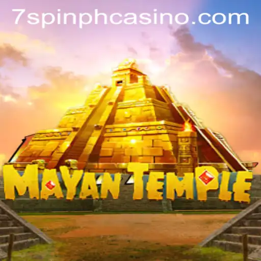 Unveiling the Mysteries of MayanTemple at 7SPIN PH CASINO