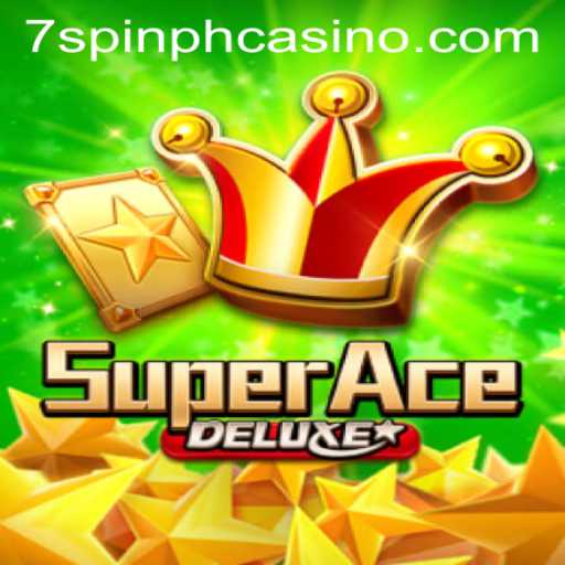 Exploring the Thrilling World of SuperAceDeluxe at 7SPIN PH CASINO